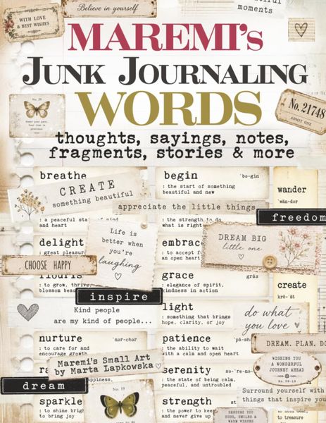MAREMI'S Junk Journaling WORDS, thoughts, sayings, notes, fragments, stories & more